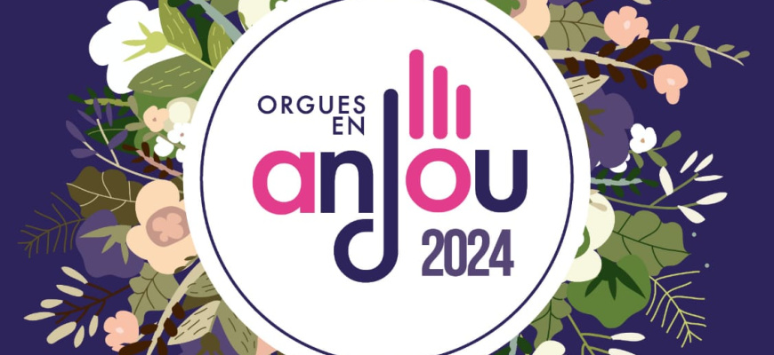 Festival &quot;Orgues en Anjou&quot; Classique/Lyrique