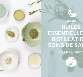 Image Huiles essentielles et distillation : Soins de saison  Atelier/Stage